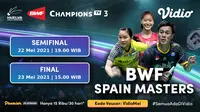 Streaming Semifinal dan Final BWF Spain Master 2021 di Vidio. (Sumber : dok. vidio.com)