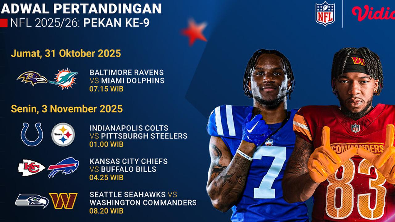 Nonton NFL 2025/26 Pekan ke-9, Tayang Eksklusif di Vidio