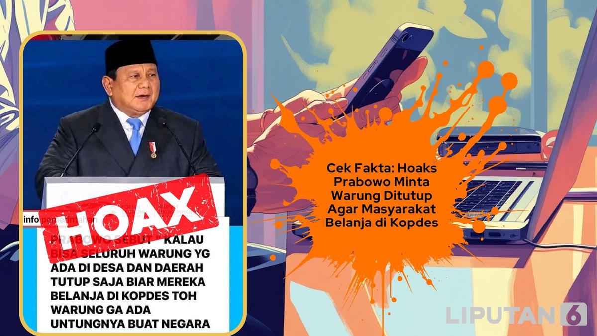 Ragam Hoaks Menerpa Prabowo, dari Hadiah untuk Timnas hingga Minta Warung Desa Ditutup