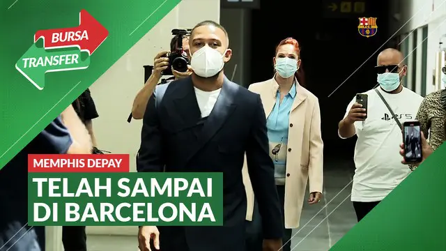 VIDEO Bursa Transfer: Tiba di Barcelona, Memphis Depay Tak Sabar Ingin Bermain