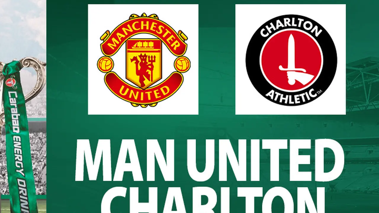 Prediksi Carabao Cup - MU Vs Charlton