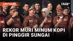 27 Ribu Warga Sumsel Cetak Rekor Muri Minum Kopi di Pinggir Sungai