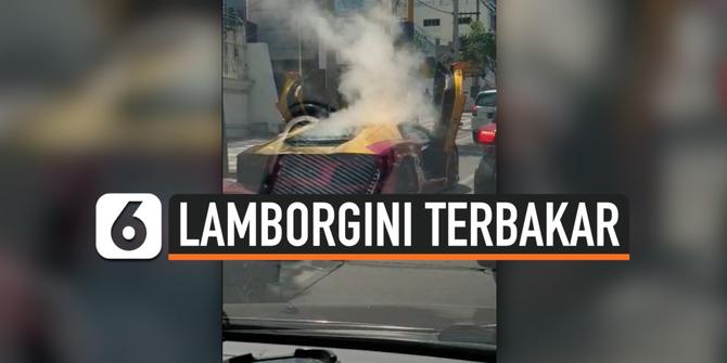 VIDEO: Lamborgini Terbakar, Polisi Selidiki Legalitas Kendaraan Tersebut