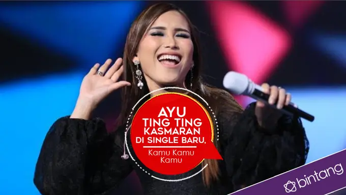 [Bintang] Ayu Ting Ting Kasmaran di Single Baru, Kamu Kamu Kamu 