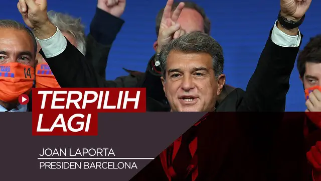 VIDEO: Joan Laporta Terpilih Kembali Jadi Presiden Barcelona, Nasib Lionel Messi Jadi Jelas