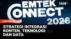 Emtek Media menegaskan perannya sebagai mitra strategis brand melalui gelaran Emtek Connect 2026 yang berlangsung di The Space, Senayan City, Jakarta, Jumat (6/2/2026). Forum ini menyoroti bagaimana integrasi konten, teknologi, dan data mampu mengopt...