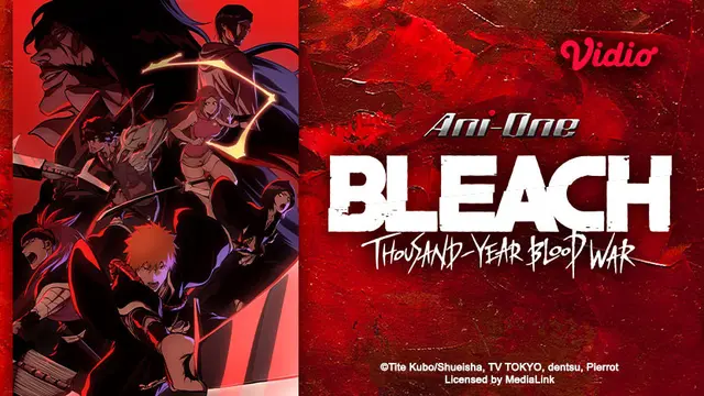 Link Nonton Bleach: Thousand Year-Blood War