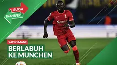 Berita Video, Bayern Munchen Resmi Datangkan Sadio Mane pada Rabu (23/6/2022)