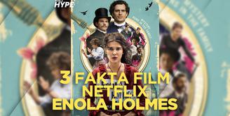 Seperti apa fakta dibalik film Netlfix, Enola Holmes? Yuk, kita cek video di atas!