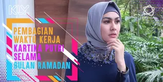 Tak banyak ambil kerjaan, Ini Alasan Kartika Putri kurangi kerjaan dan fokus menjalankan ibadah puasa.