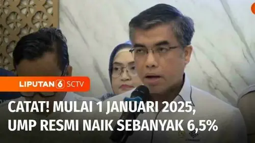 VIDEO: Penetapan UMP 2025 Naik 6,5 Persen yang Resmi Berlaku Mulai 1 Januari 2025