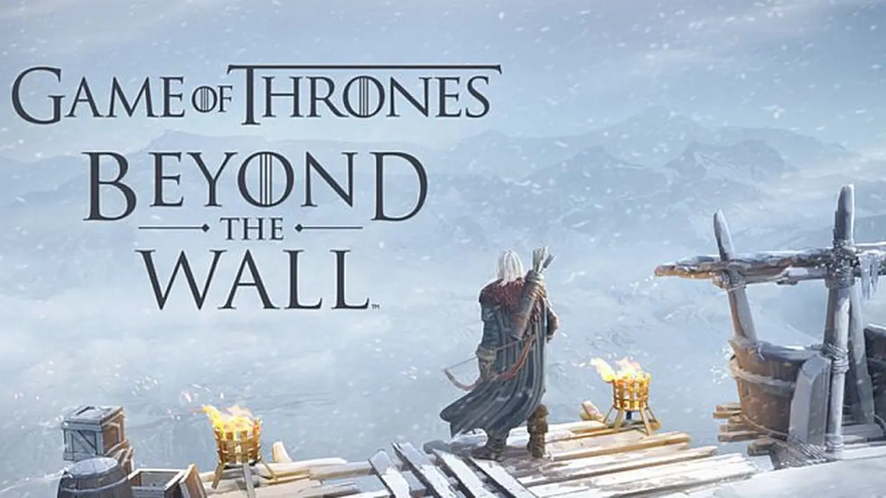 Game of Thrones Beyond the Wall