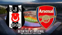 Inilah Susunan Pemain Besiktas Vs Arsenal