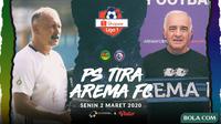 Shopee Liga 1 - PS Tira Vs Arema FC - Head to Head Pelatih (Bola.com/Adrenus Titus)