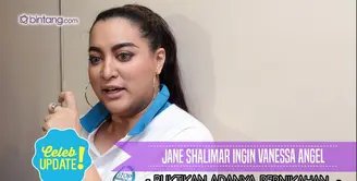 Jane Shalimar pertanyakan status Vanessa Angel dan Didi Mahardika.