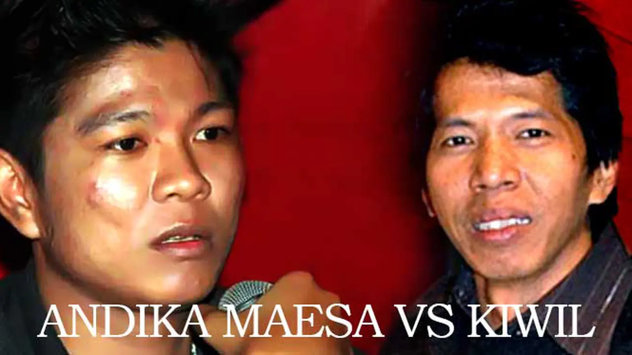 Andika Maesa vs Kiwil