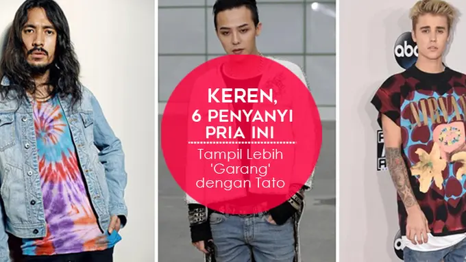 [Bintang] Keren, 6 Penyanyi Pria Ini Tampil Lebih 'Garang' dengan Tato