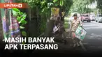Hari Terakhir Masa Tenang APK Masih Banyak Terpasang