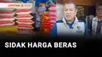 Guna menekan harga beras yang naik tidak terkendali, Badan Pangan Nasional bersama Satgas Pangan menggelar sidak ke sejumlah pasar.