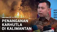 Penanganan Karhutla di Kalimantan
