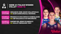 Live Streaming Serie A1 Italian Women Volley 2023 di Vidio 2 sampai 3 April : Megabox Ond. Savio Vs Igor Gorgonzola