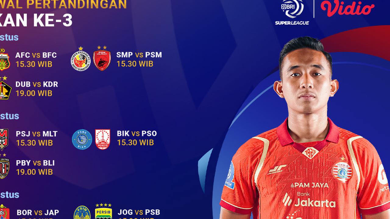 Deretan Big Match Pekan Ketiga BRI Super League 25/26, Live Streaming Eksklusif di Vidio