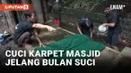 Sambut Bulan Suci Ramadan 2024, Warga di Semarang Ramai-ramai Cuci Karpet Masjid