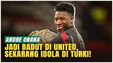 Dari bahan cemoohan di Manchester United, kini Andre Onana menjelma menjadi idola baru di Turki bersama Trabzonspor. Penjaga gawang asal Kamerun ini tampil luar biasa di Super Lig. Penuh ketenangan, penyelamatan gemilang, dan semangat yang membara. I...