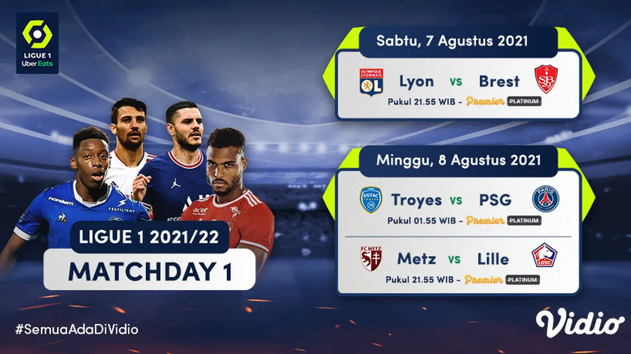 Link Live Liga Perancis Matchday 1 Pekan Ini Eksklusif di Vidio, Lyon dan PSG Membuka Pertandingan