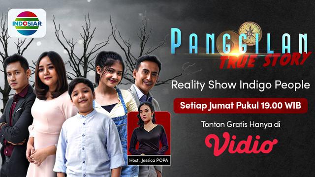 Vidio Eksklusif Panggilan True Story