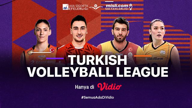 Jadwal Live Streaming Turkish Volleyball League 2021 di Vidio, 10-13 Desember 2021