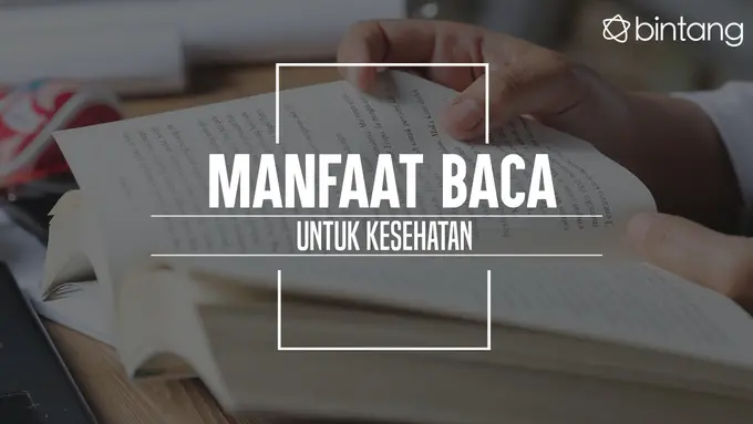 Ternyata membaca juga bermanfaat untuk kesehatan. (Foto: Adrian Putra, Digital Imaging: Nurman Abdul Hakim/Bintang.com)