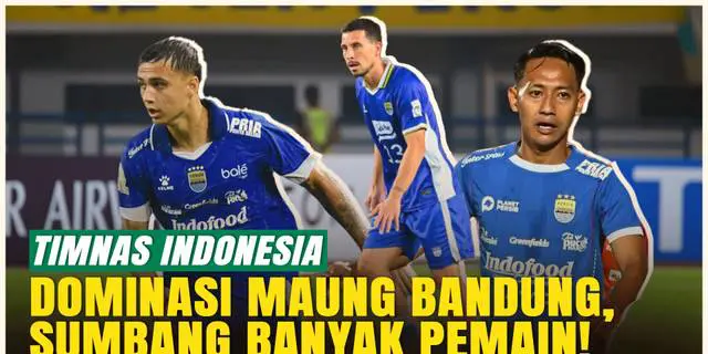 VIDEO: Klub Penyumbang Pemain Terbanyak ke Timnas Indonesia: Persib Bandung Masih Perkasa!