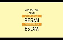 Banyak informasi, buruan follow sosial media Kementerian ESDM
