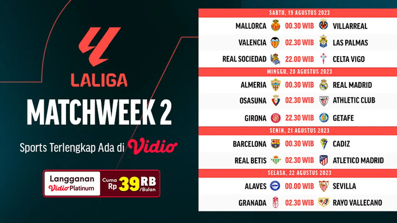 Jadwal Live Streaming Liga Spanyol 2023/2024 Matchday 2 di Vidio