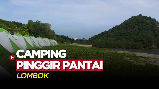 Berita Video, Camping Ground Keren Ini Jadi Alternatif Menginap Saat MotoGP Mandalika