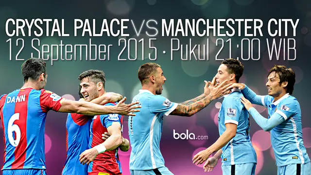 Liga Premier Inggris: Crystal Palace vs Manchester City (Bola.com/Samsul Hadi)