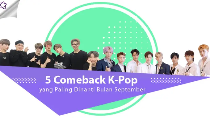 [Bintang] 5 Comeback K-Pop yang Paling Dinanti Bulan September