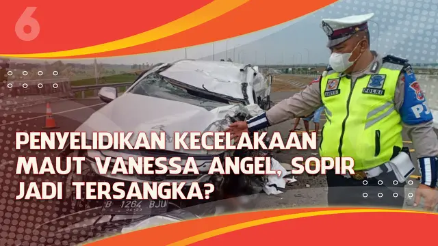 VIDEO: Penyelidikan Kecelakaan Maut Vanessa Angel, Sopir Jadi Tersangka?