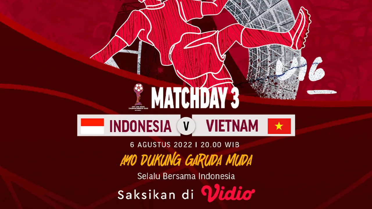 Link Live Streaming AFF U-16 2022 : Indonesia Vs Vietnam di Vidio, 6 Agustus 2022