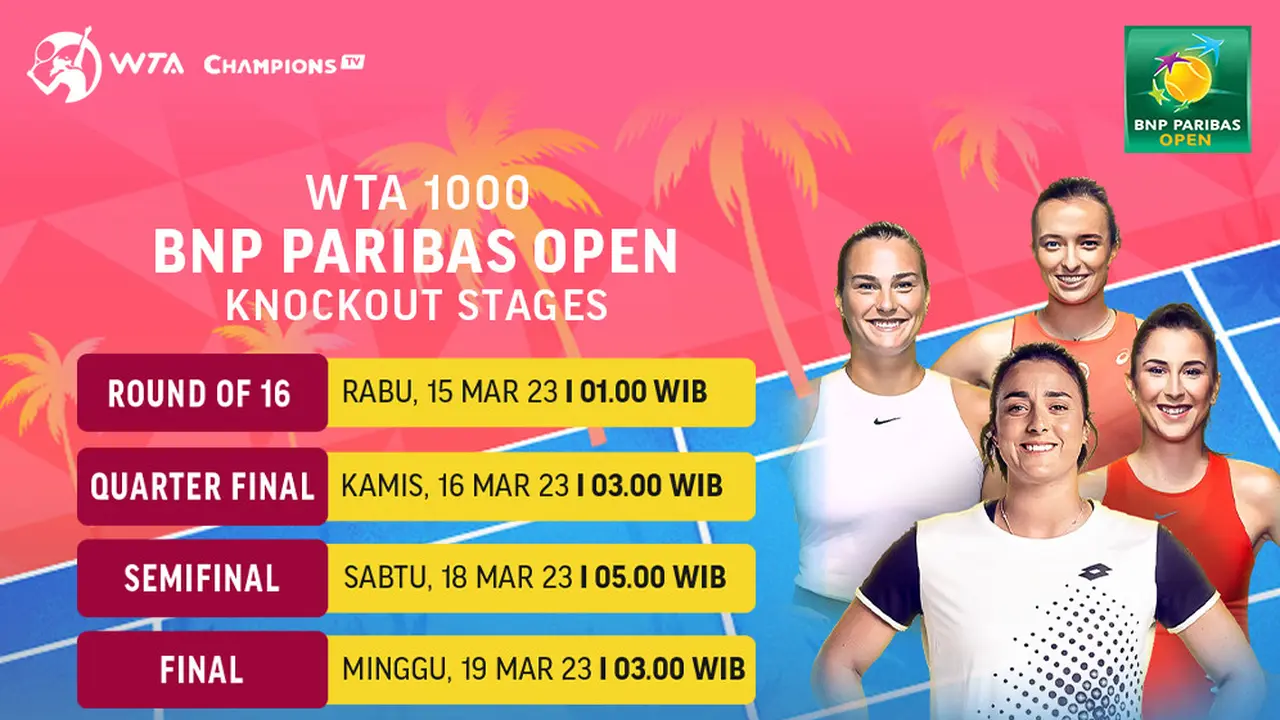 Jadwal Live Streaming WTA 1000 BNP Paribas Open 2023 di Vidio Pekan Ini