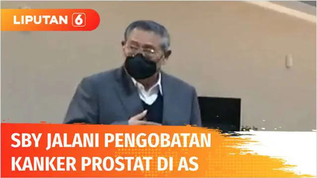 VIDEO: Didiagnosa Kanker Prostat, SBY Berobat ke Amerika Serikat atas Pertimbangan Dokter Kepresidenan