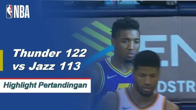 Russell Westbrook bermain-main dan mendapat 12 poin, 11 rebound, 10 assist triple-double dan menang melawan Jazz 122-113.
