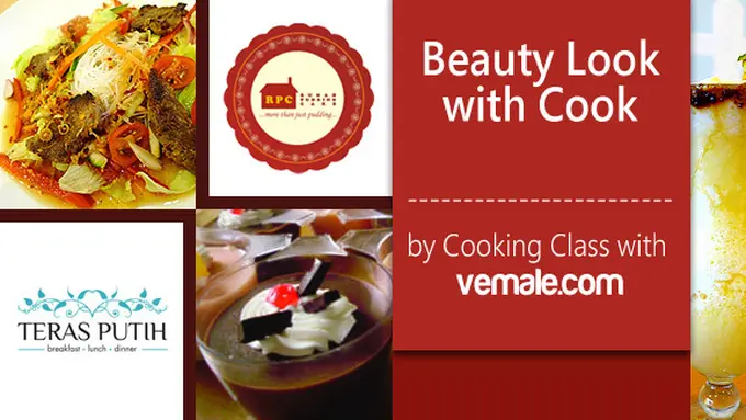 Beauty Look with Cook by Cooking Class with vemale