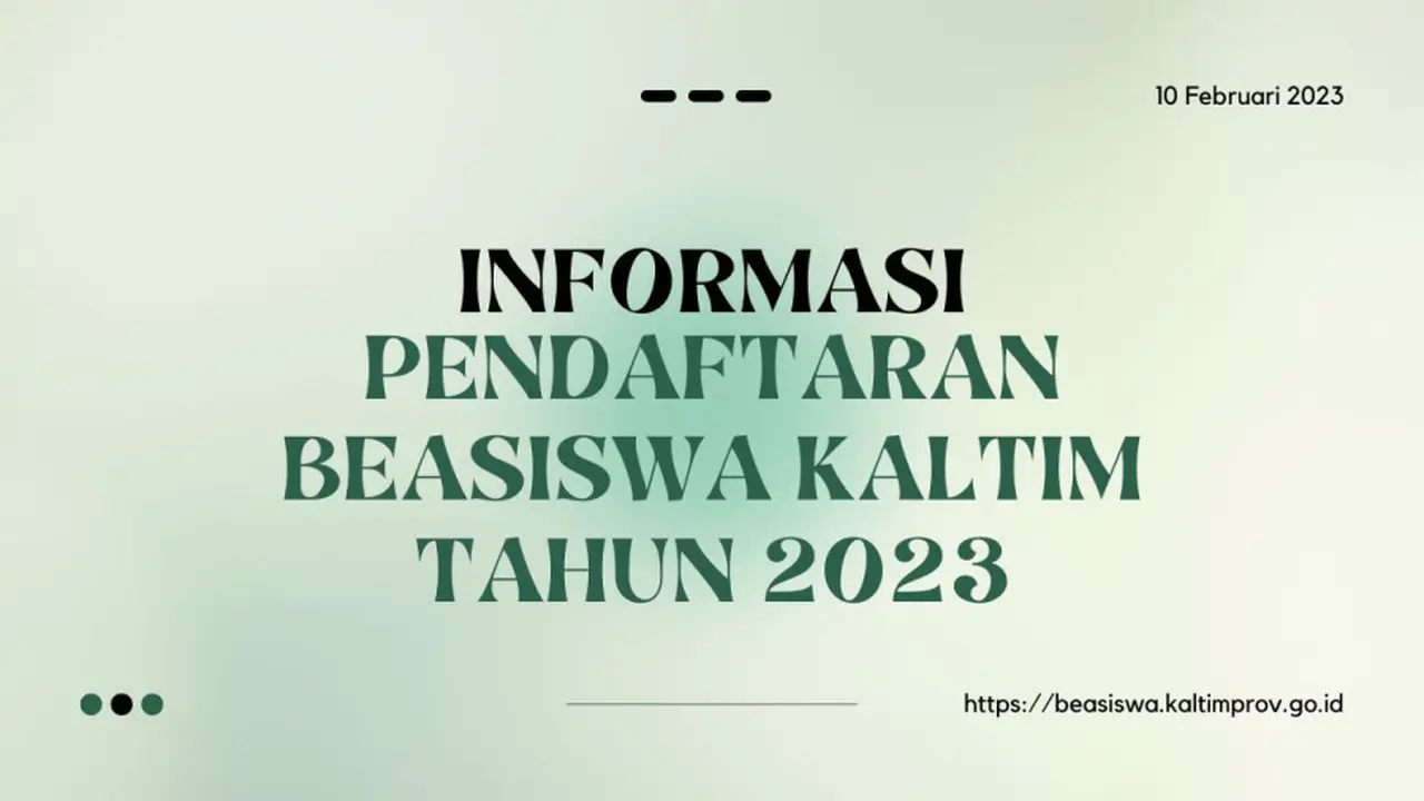 Pemerintah Provinsi Kalimantan Timur (Pemprov Kaltim) mengalokasikan anggaran program Beasiswa Kalimantan Timur Tuntas (Beasiswa Kaltim Tuntas).