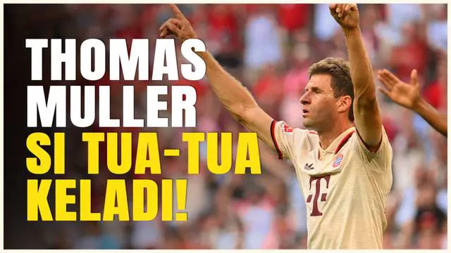 VIDEO: Menang Lawan Freiburg, Thomas Muller Pecahkan Rekor Penampilan Terbanyak di Bayern Munchen dan Cetak Gol ke-150!