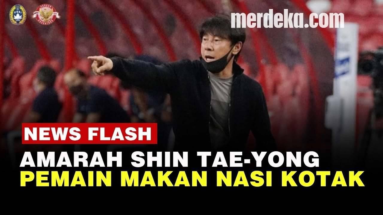 VIDEO: Shin Tae Yong Marah, Pemain Timnas Diberi Nasi Kotak Jelang Final Piala AFF