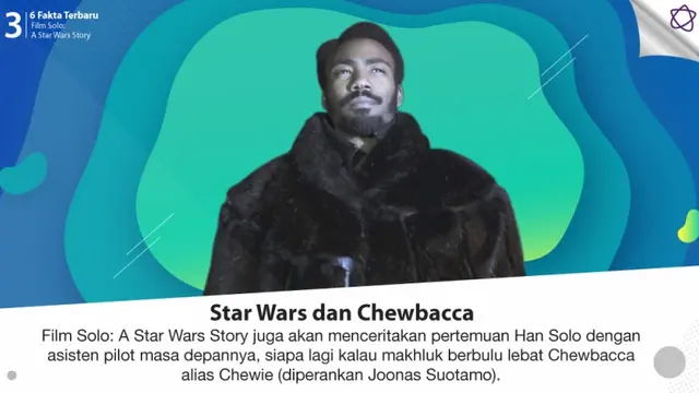 [Bintang] 6 Fakta Terbaru Film Solo: A Star Wars Story