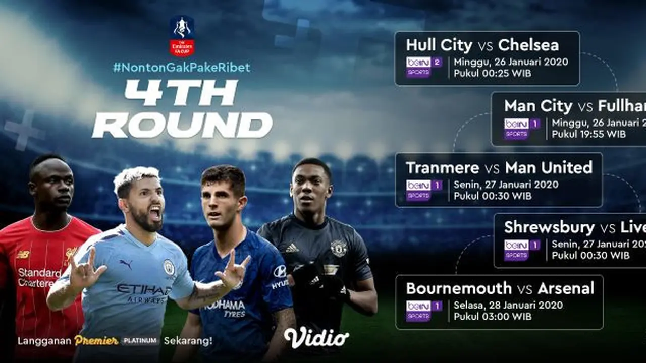 Saksikan Pertandingan FA Cup Putaran Ke-4 Hanya di Vidio! sumberfoto: Vidio