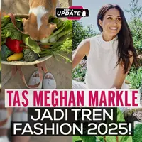 Fimela Update: Tas Meghan Markle Jadi Tren Fahsion 2025!